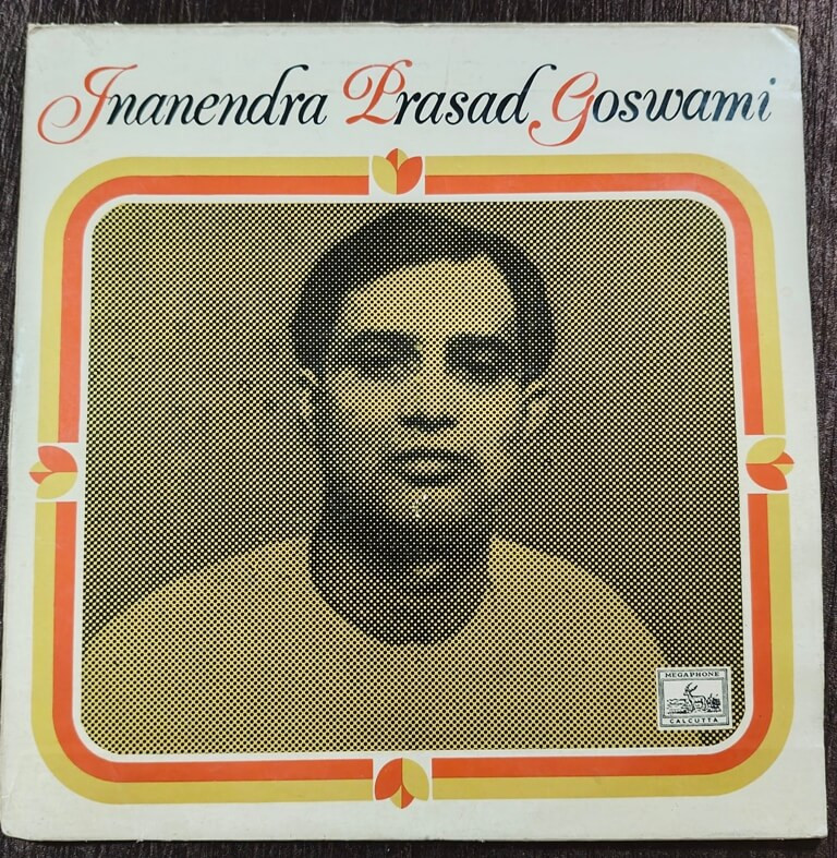 Jnanendra Prasad Goswami – Classical Songs (1976) Pre-Owned Megaphone Vinyl, 12" LP Record
