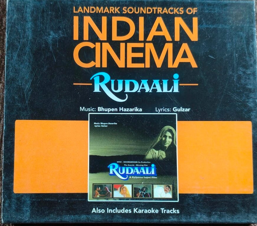 Rudaali (1993) Bhupen Hazarika - Landmark Soundtrack of Indian Cinema Rudaali - The CD was released in 1993, with this specific copy packed in November 2011 Pre-Owned Virgin - HOM Records - Crescendo