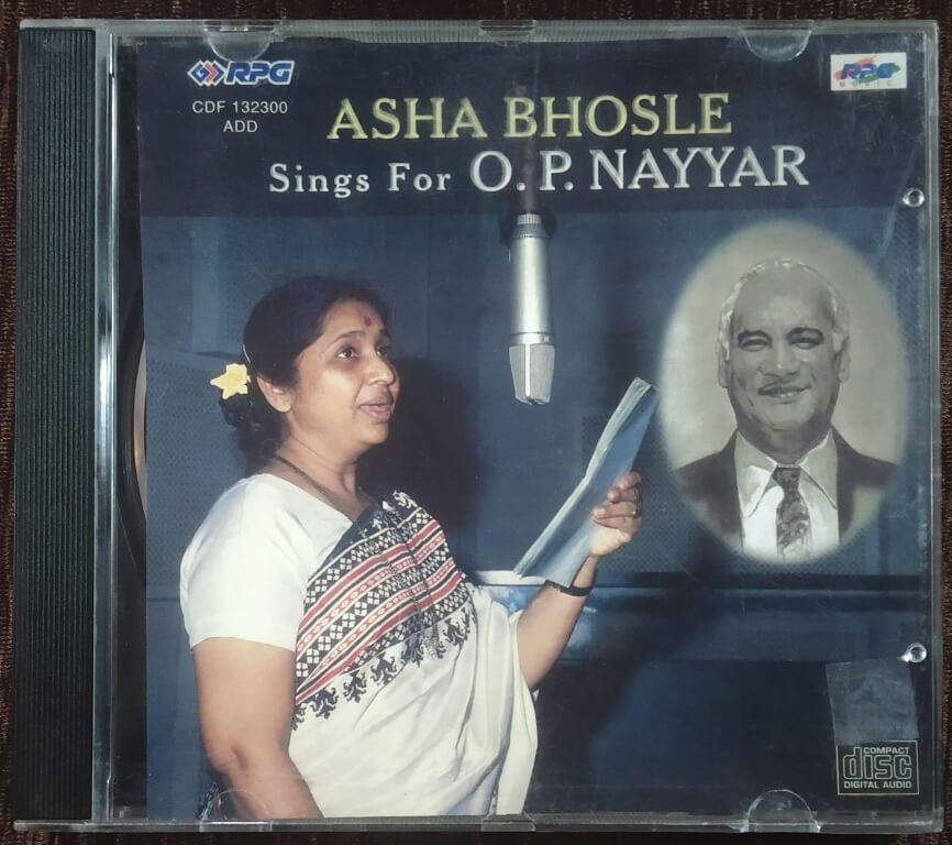 Asha Bhosle - Sings For O.P. Nayyar (1999) O.P. Nayyar Pre-Owned Sa Re Ga Ma, RPG Audio CD