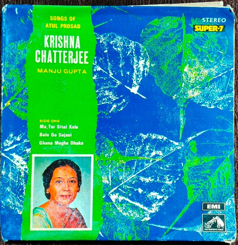 Krishna Chatterjee - Songs Of Atul Prasad (1974) Atul Prosad Pre-Owned Vinyl, Super 7" EP Record