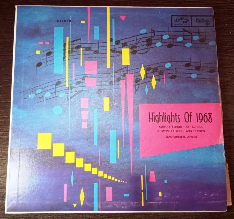 Highlights Of 1968 (Cudahy Senior High School A Cappella Choir And Chorus) (1968) Pre-Owned Vinyl, 12" LP Record