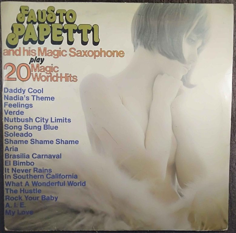 Fausto Papetti ‎– Fausto Papetti And His Magic Saxophone Play 20 Magic World-Hits (1977) Compilation Pre-Owned Vinyl, 12" LP Record