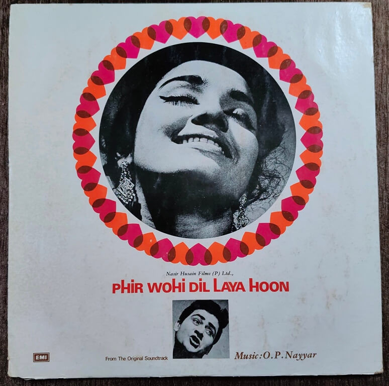 Phir Wohi Dil Laya Hoon (1963) O.P. Nayyar Pre-Owned His Master's Voice Vinyl, 12" LP Record