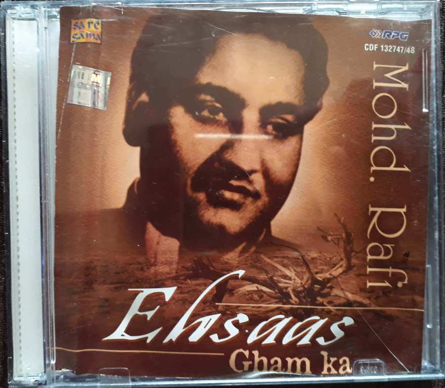 Mohd. Rafi - Ehsaas Gham Ka (2003) Pre-Owned Sa Re Ga Ma, RPG Double Audio CD