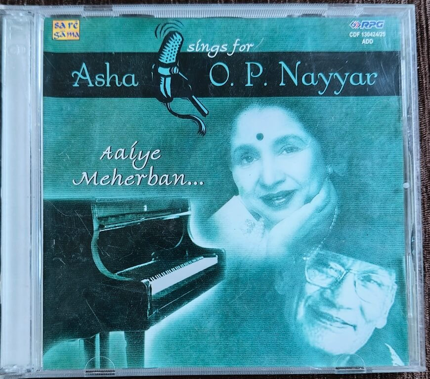 Asha Bhosle - Aaiye Meherban - Sings For O.P. Nayyar (2003) O.P. Nayyar Pre-Owned Sa Re Ga Ma, RPG Double Audio CD