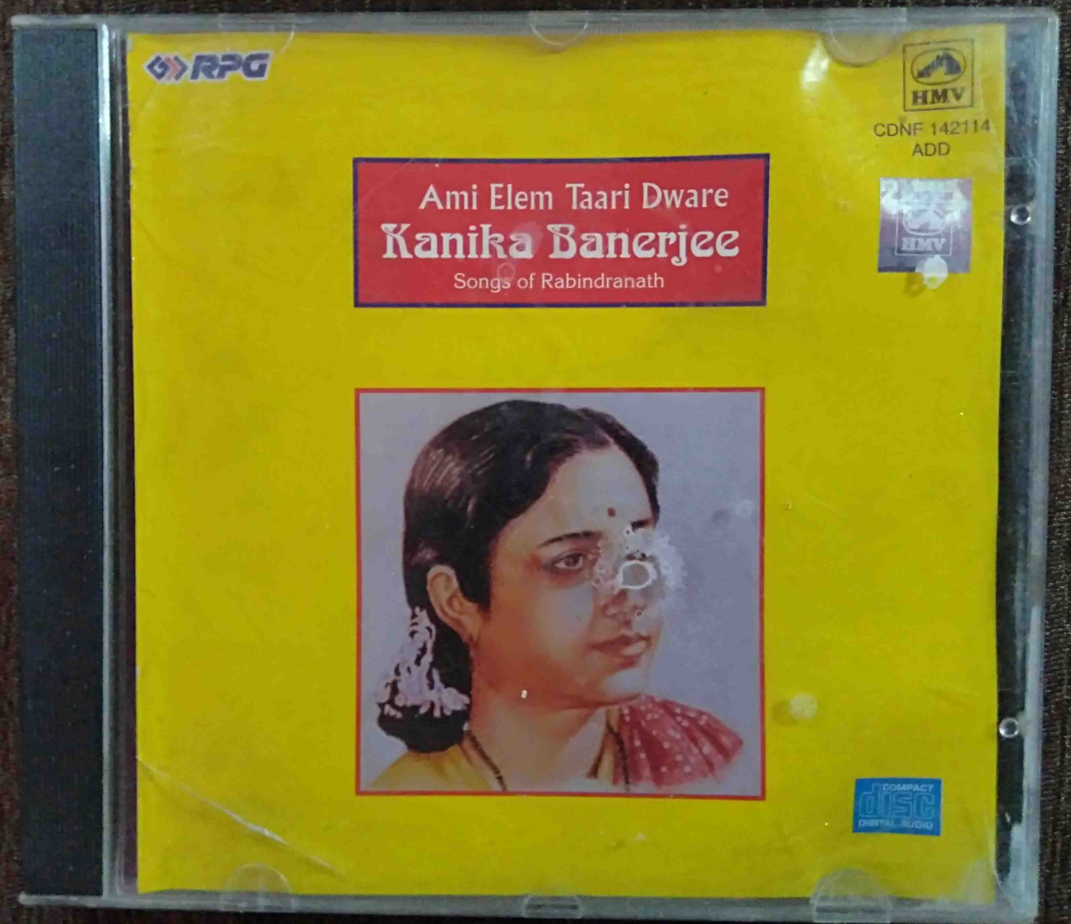 Kanika Banerjee - Ami Elem Taari Dware - Songs Of Rabindranath (1996) Rabindranath Tagore Pre-Owned HMV, RPG Audio CD