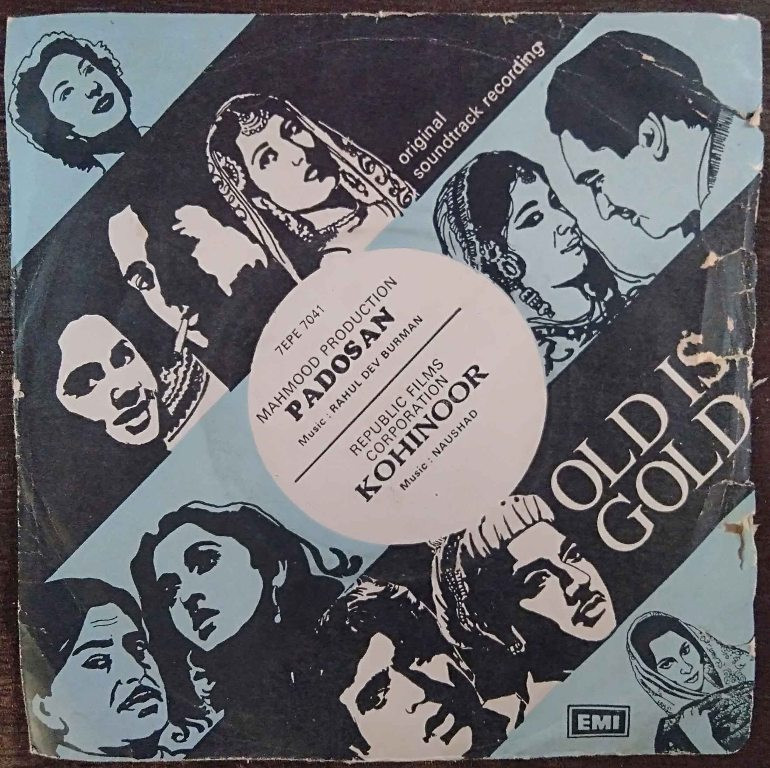 Padosan (1968) Rahul Dev Burman / Kohinoor (1960) Naushad Pre-Owned Vinyl, 7" SP Record