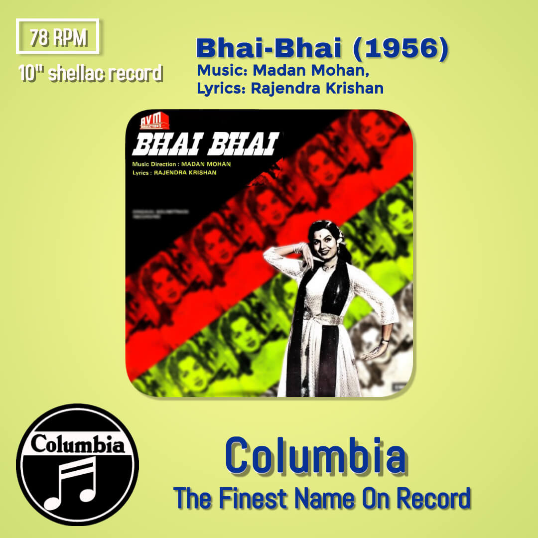 Bhai-Bhai (1956) Madan Mohan Pre-Owned Columbia 10" 78 RPM Record