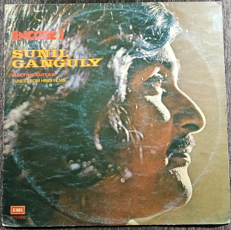 Sunil Ganguly – Encore! Electric Guitar Tunes From Hindi Films (1978) Sunil Ganguly Pre-Owned Odeon Vinyl, 12" LP Record