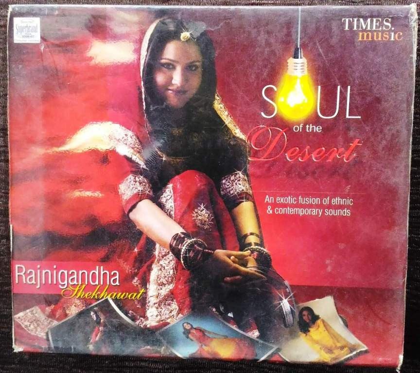 Rajnigandha Shekhawat - Soul Of The Desert (2006) Album Pre-Owned Times Music Audio CD