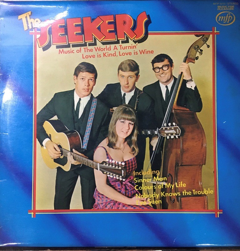 The Seekers – Music Of The World A Turnin' - Love Is Kind Love Is Wine Pre-Owned Vinyl, 12" LP Record