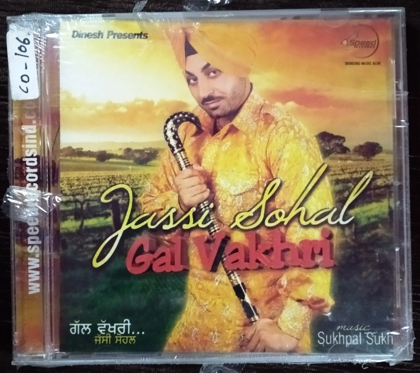 Jassi Sohal - Gal Vakhri (2000) Sukhpal Sukh Pre-Owned Speed Records Audio CD
