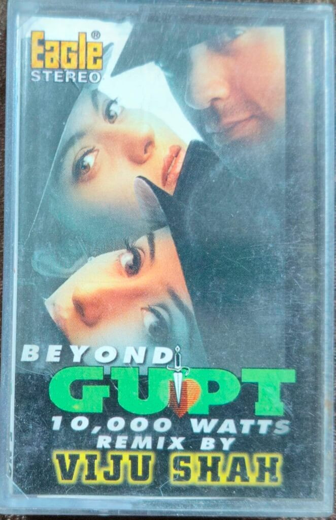 Gupt (1997) Beyond Gupt: 10,000 Watts Remix, Remix by Viju Shah Pre-Owned Eagle Stereo Audio Cassette