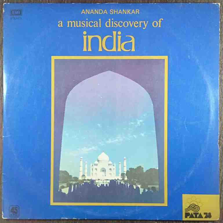 Ananda Shankar – A Musical Discovery Of India (1978) Indian Classical Pre-Owned Vinyl, 12" LP Record